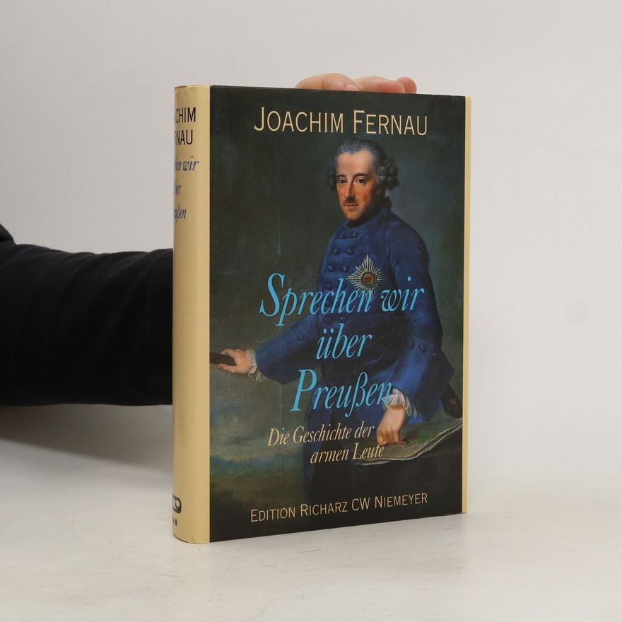 Joachim Fernau Sprechen wir über Preussen