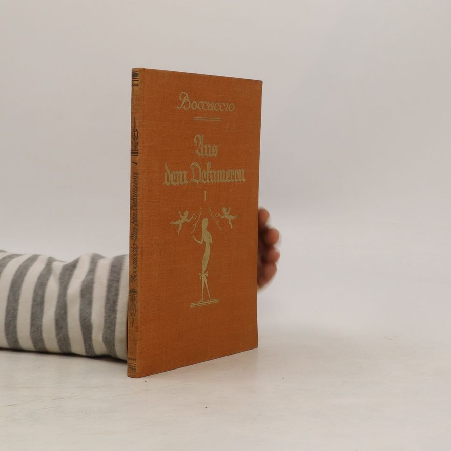 Giovanni Boccaccio Die schönsten Novellen aus dem Decameron I.
