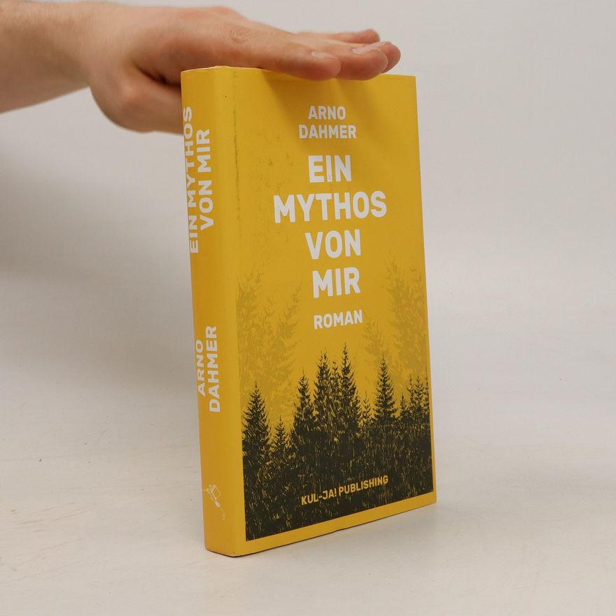 Arno Dahmer Ein Mythos von mir