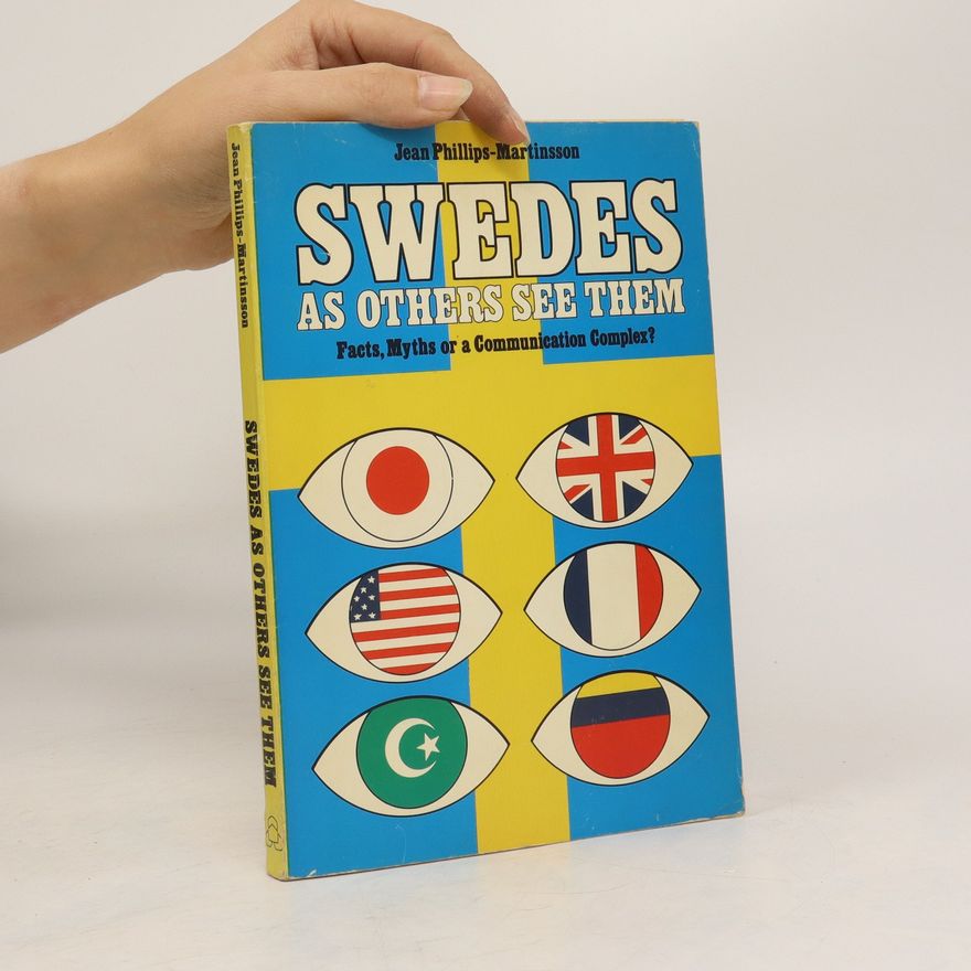 Jean Phillips-Martinsson Swedes as Others See Them