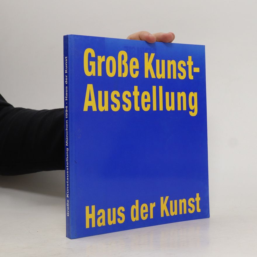 Various authors Große Kunstausstellung München 1994
