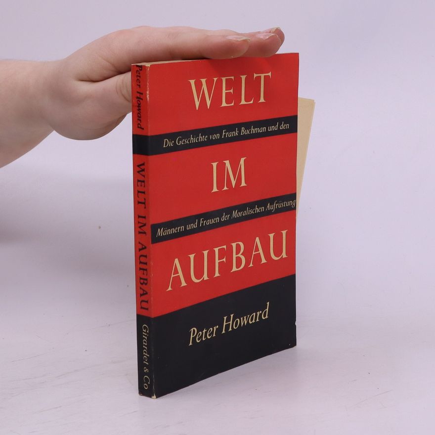Peter Howard Selz Welt im Aufbau