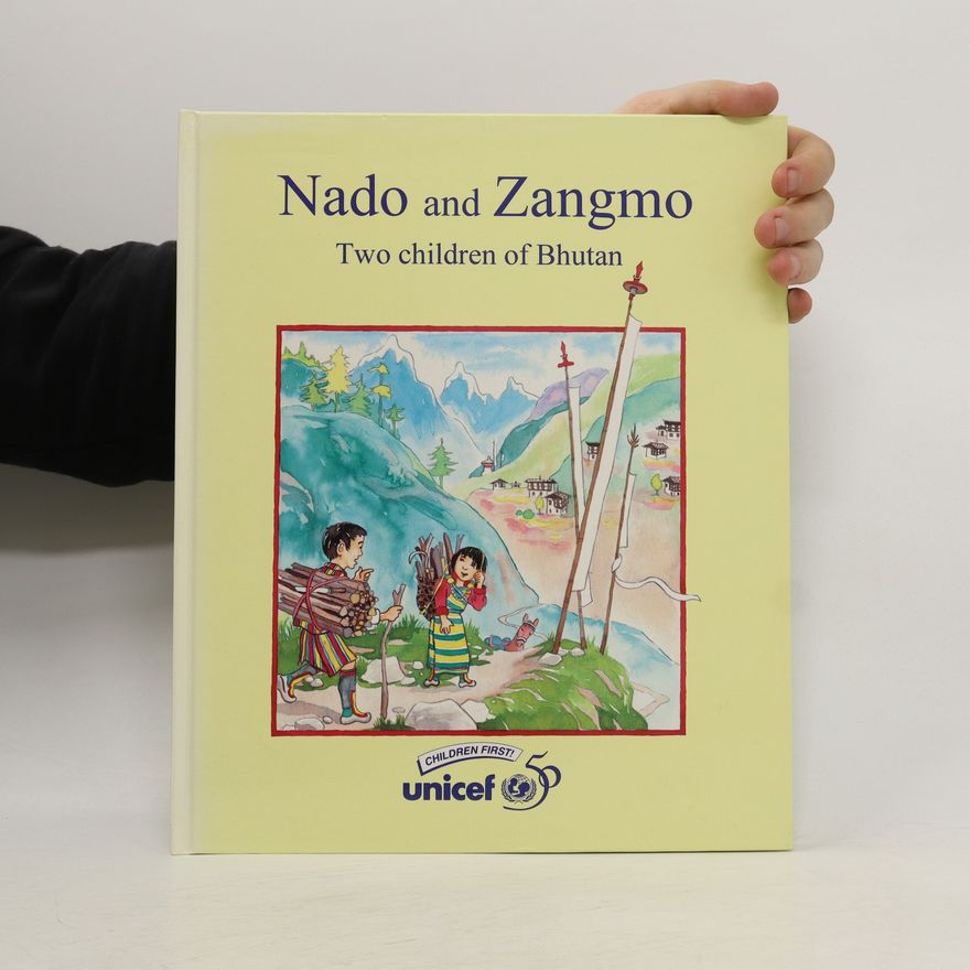 Jigme Lodey. Nado and Zangmo
