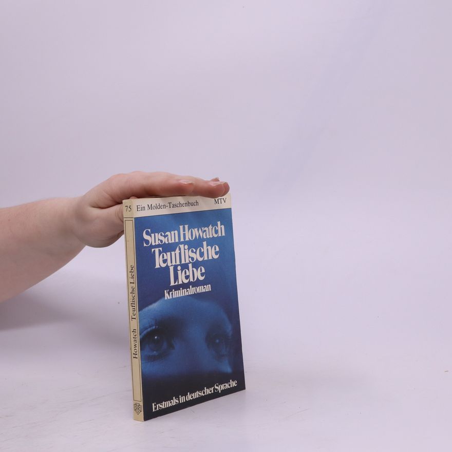 Susan Howatch Teuflische Liebe