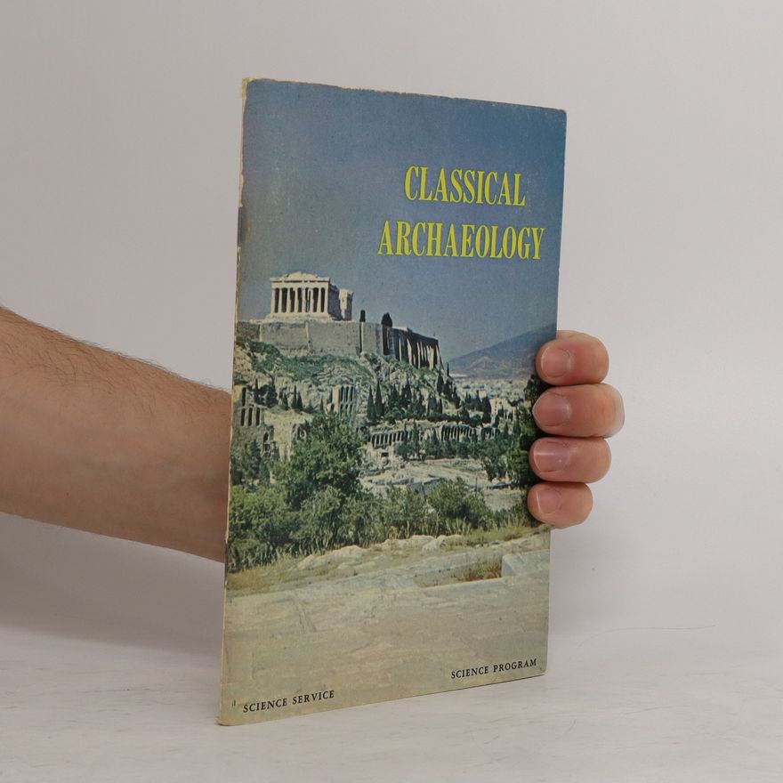 Autorenkollektiv Classical Archaeology