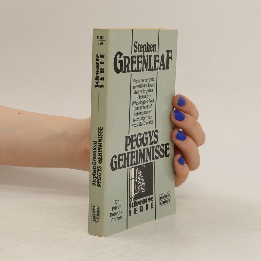 Stephen Greenleaf Peggys Geheimnisse