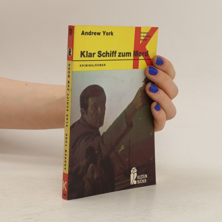Andrew York Klar Schiff zum Mord