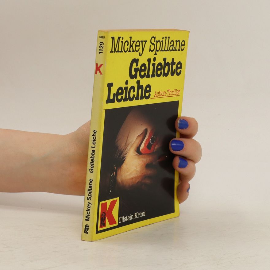 Mickey Spillane Geliebte Leiche