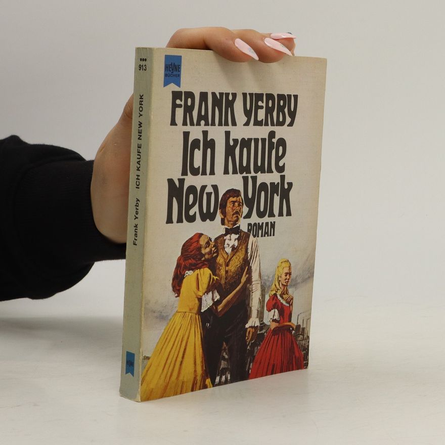 Frank Yerby Ich kaufe New York