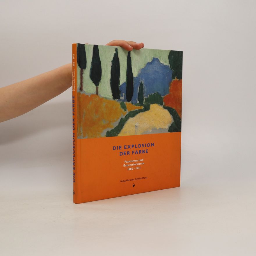 Various authors Die Explosion der Farbe