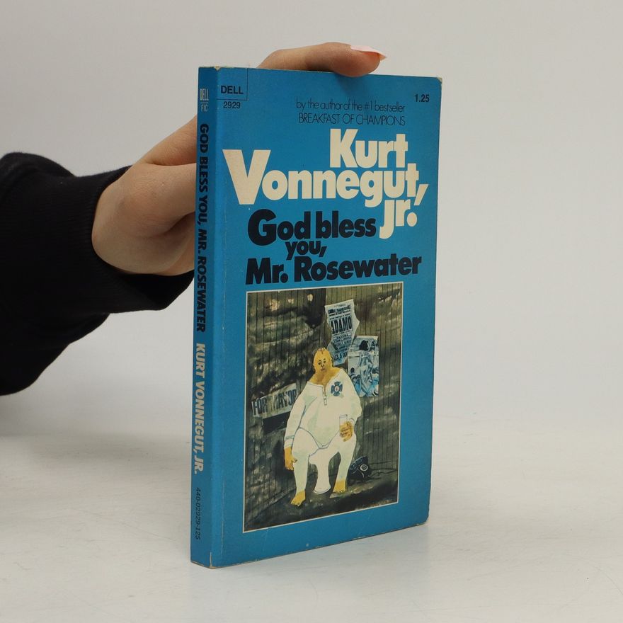 Kurt Vonnegut God Bless You, Mr. Rosewater