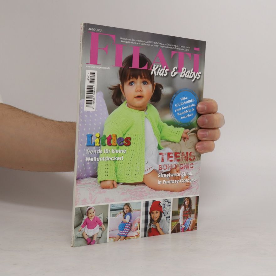 Kolektiv autorů Filati. Kids und Babys