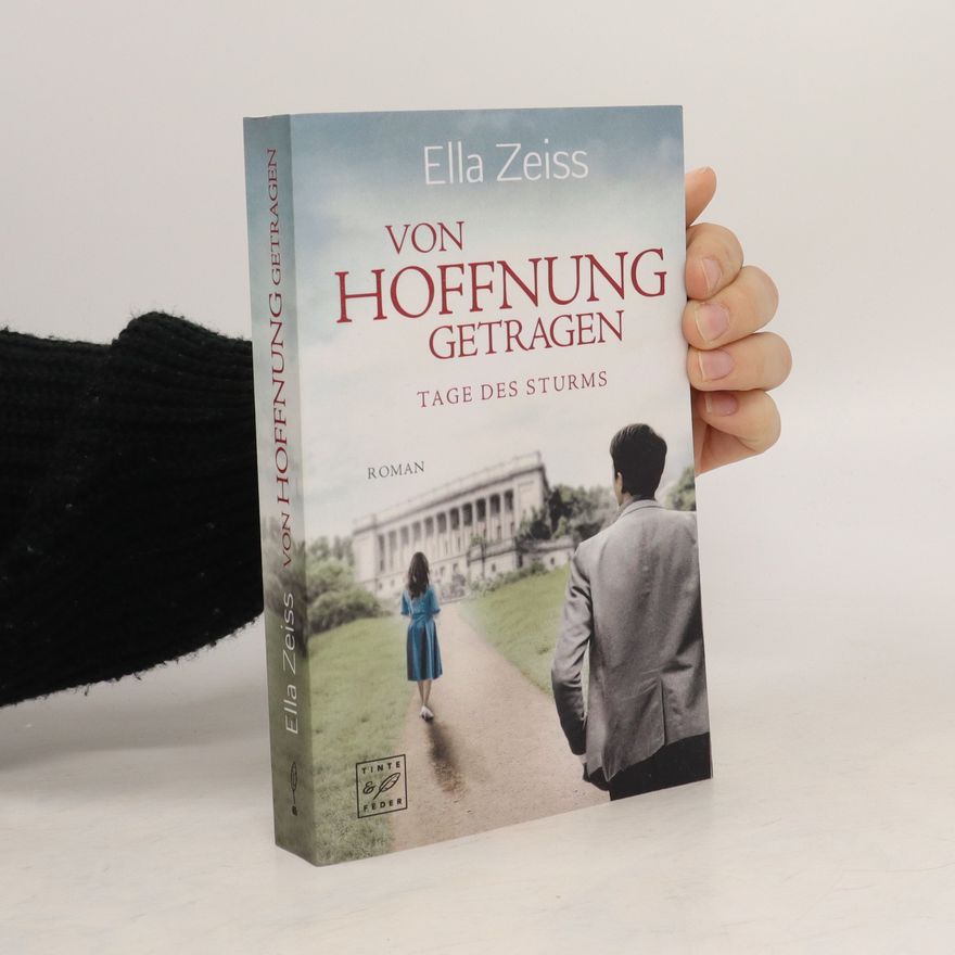 Ella Zeiss Von Hoffnung getragen