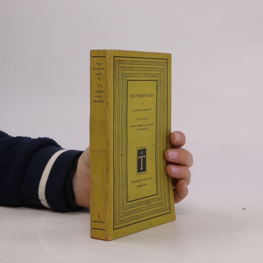 John Galsworthy The Forsyte Saga. Volume 6