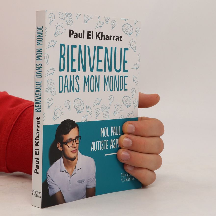 Paul El Kharrat Bienvenue dans mon monde