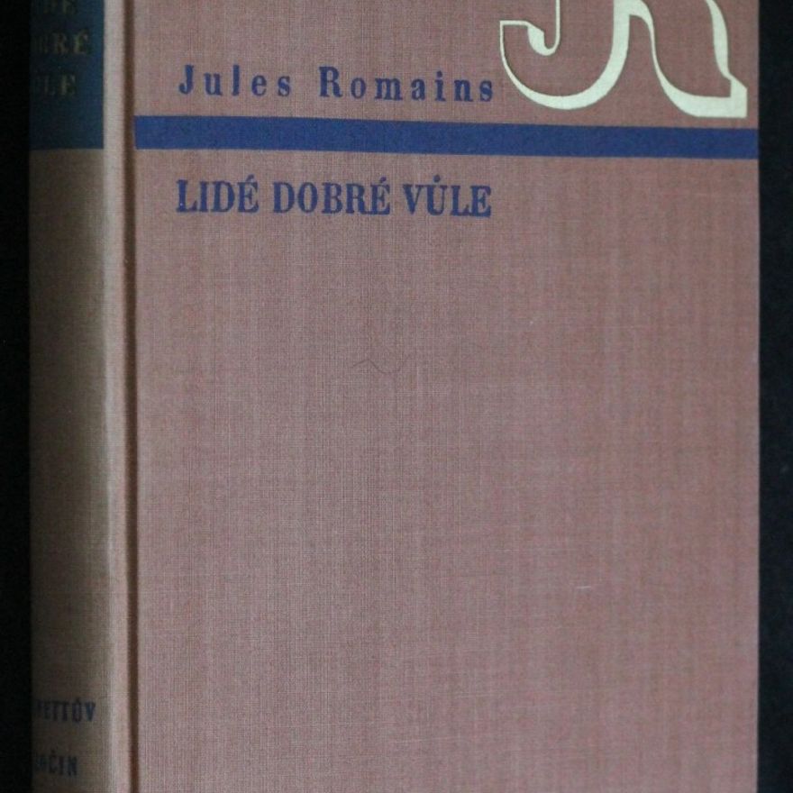 Jules Romains Lidé dobré vůle. [Sv.] II, Quinettův zločin = [Les Hommes de bonne volonté. Sv.] II, [Crime de Quinette]