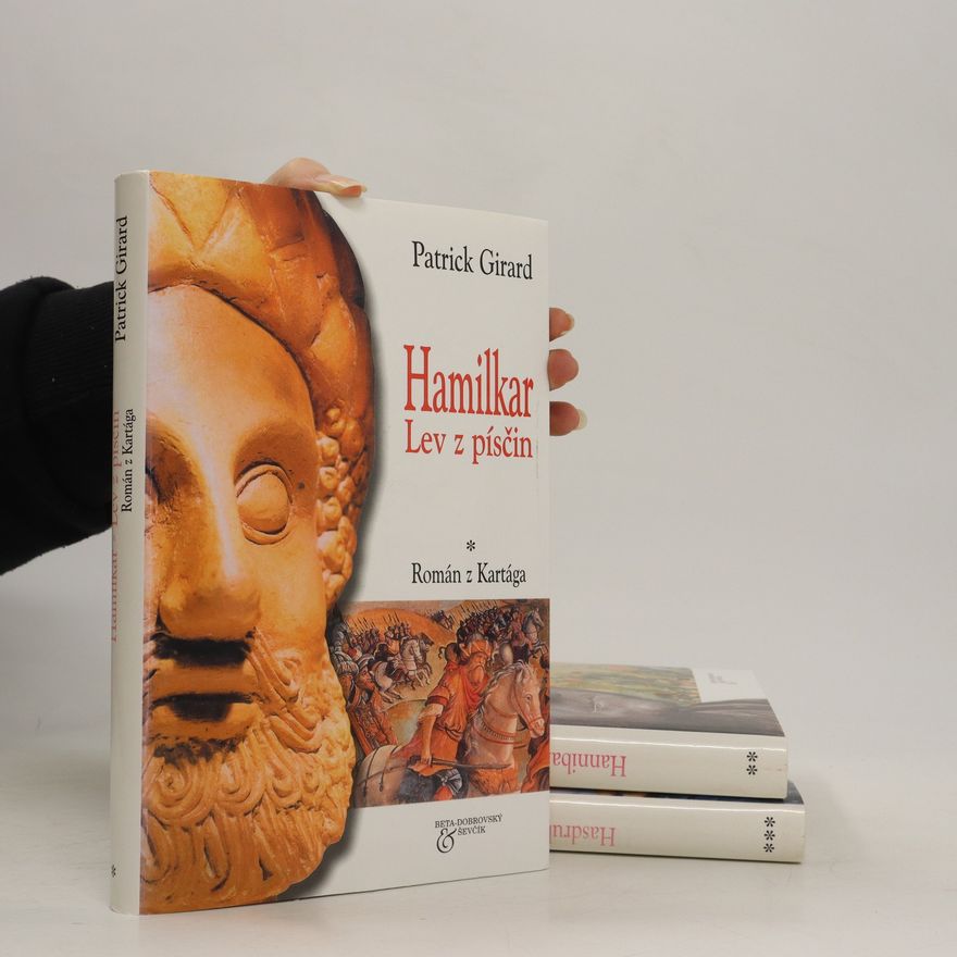 Patrick Girard Hamilkar, Hannibal, Hasdrubal