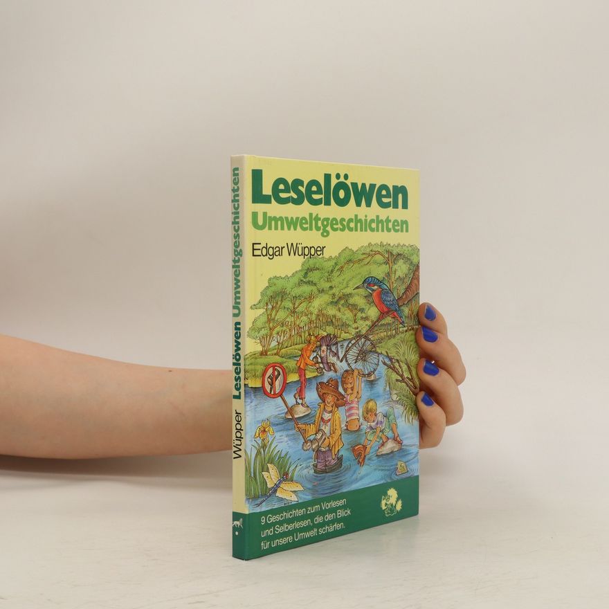 Edgar Wüpper Leselöwen-Umweltgeschichten