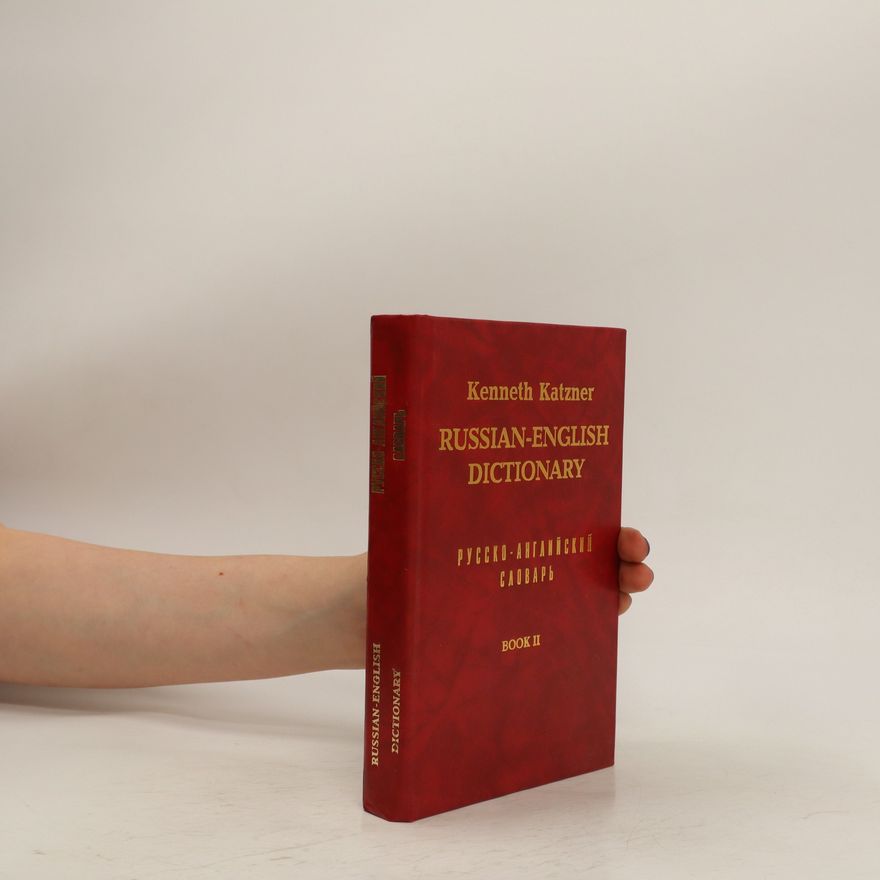 Kenneth Katzner Russian-English Cictionary, book 2