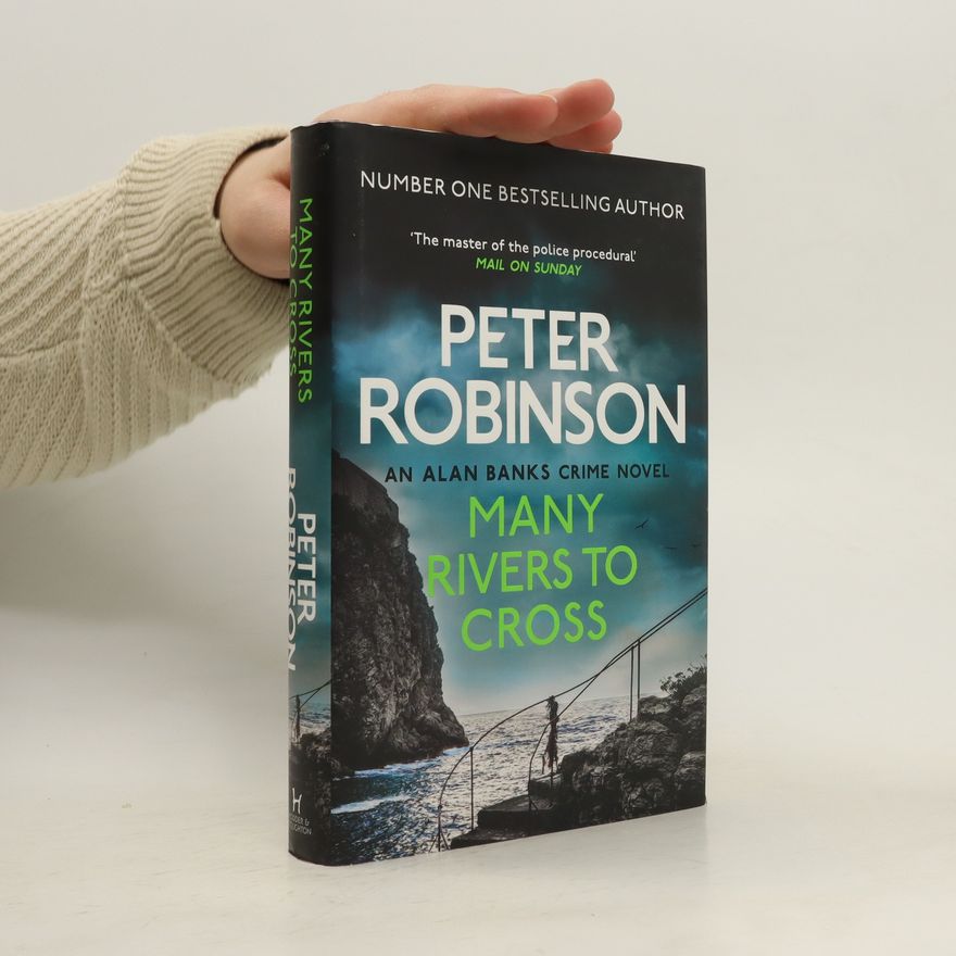 Peter Robinson Many Rivers to Cross