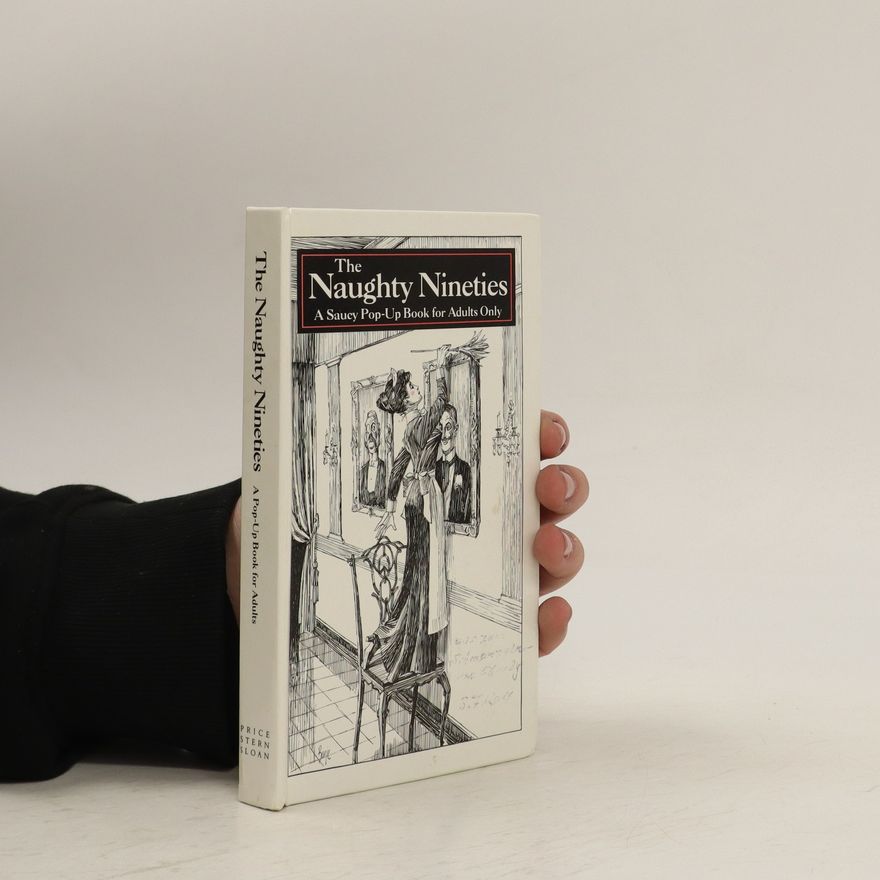 Peter S. Seymour Naughty Nineties