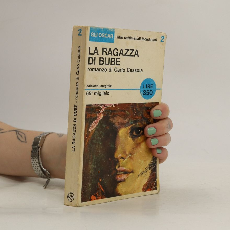 Carlo Cassola La ragazza di bube