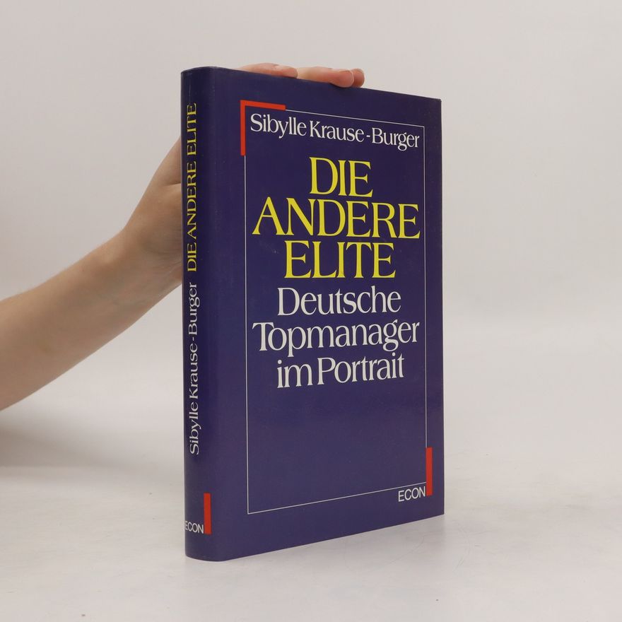 Sibylle Krause Burger Die andere Elite
