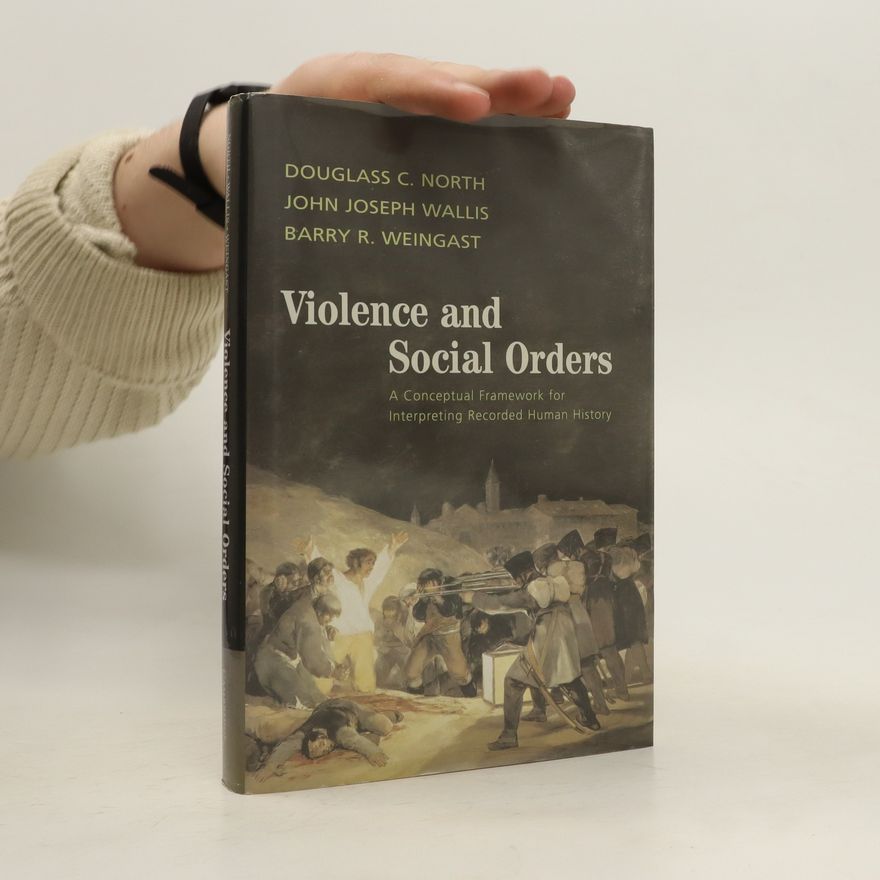 John Joseph Wallis Violence and Social Orders