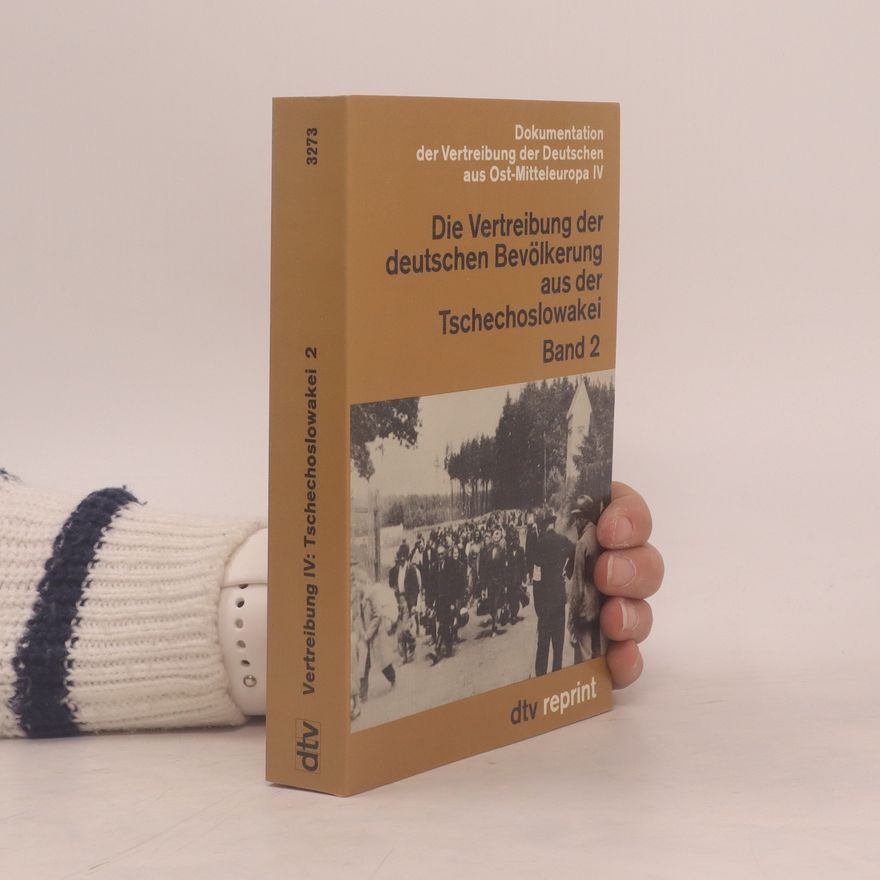 Collectif d'auteurs Die Vertreibung der deutschen Bevölkerung aus der Tschechoslowakei 2