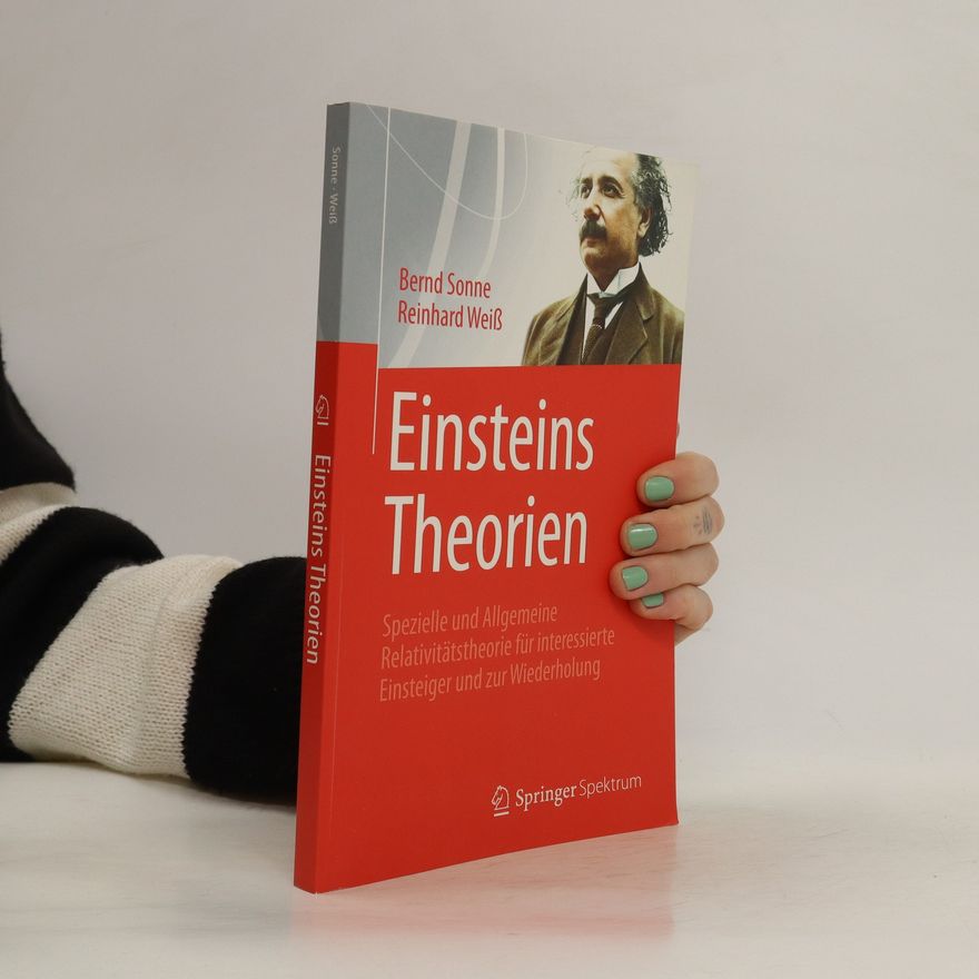 Bernd Sonne Einsteins Theorien