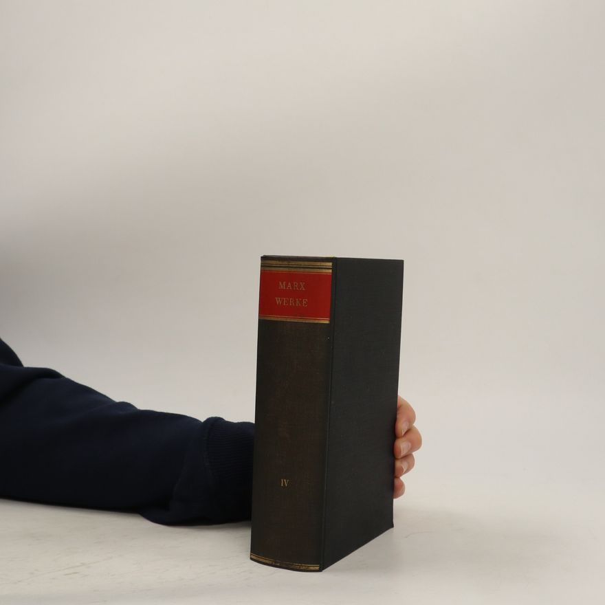 Karl Marx Marx Werke: Ökonomische Schriften