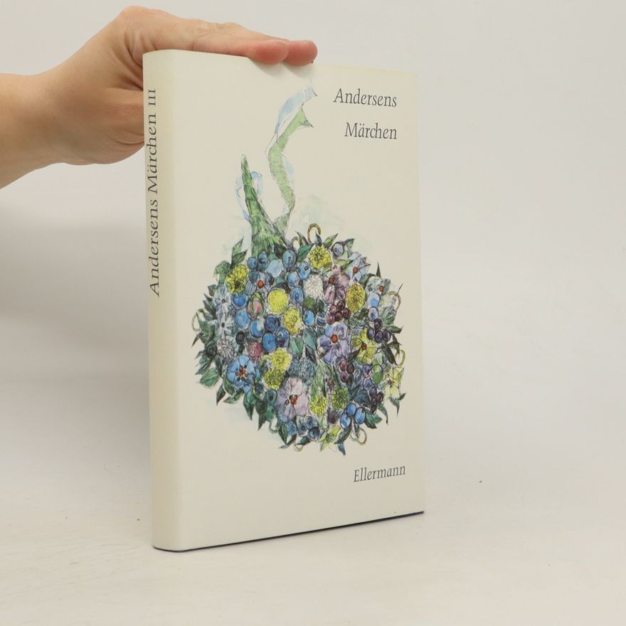 Hans Christian Andersen Märchen III