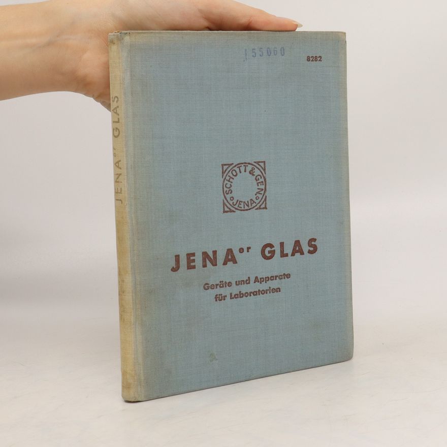 Autorenkollektiv Jenaer Glas. Geräte und Apparate für Laboratorien