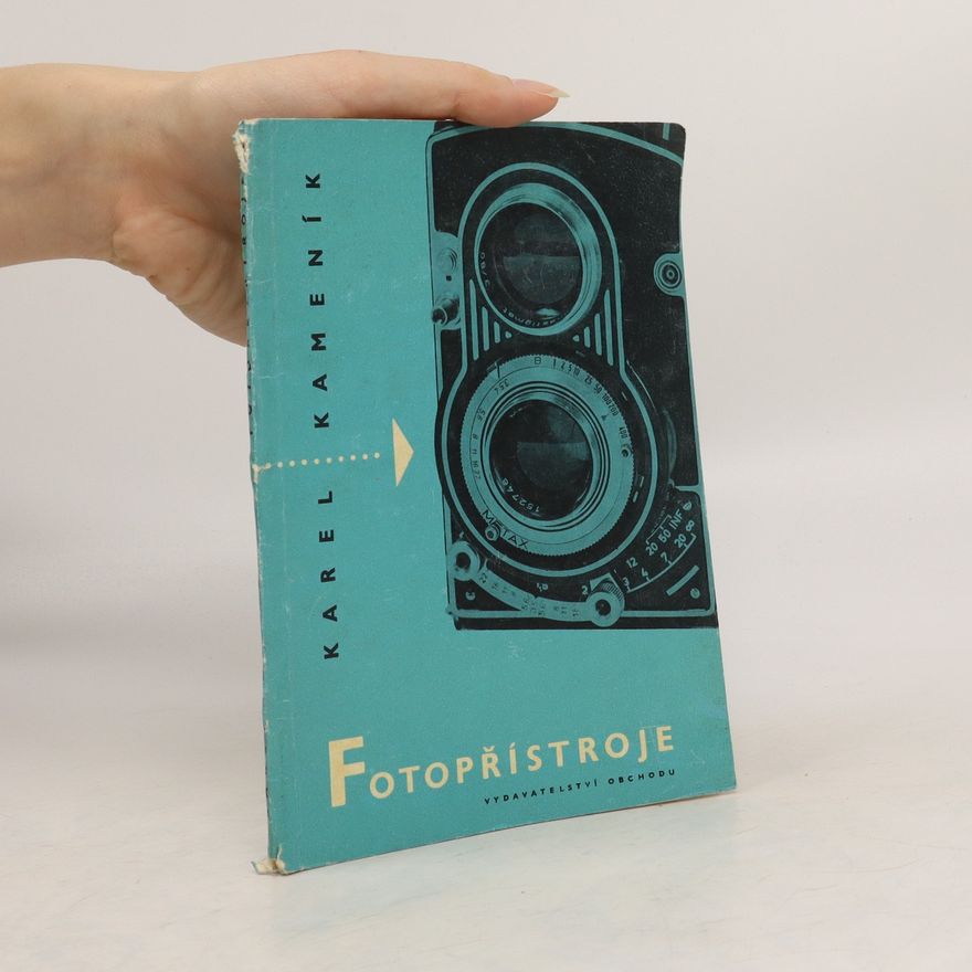 Kamenik Karel Fotopřístroje