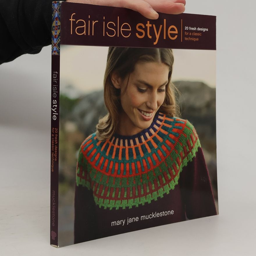 Mary Jane Mucklestone Fair Isle Style