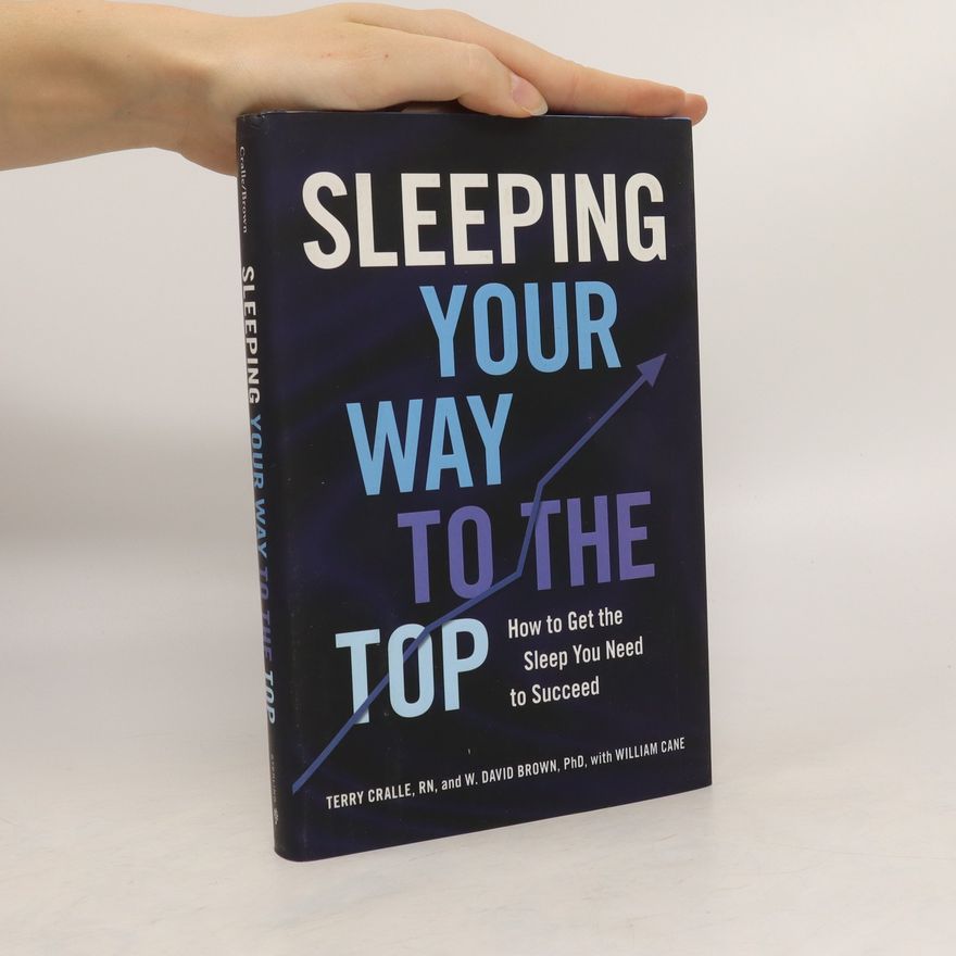 William Cane Sleeping Your Way to The Top