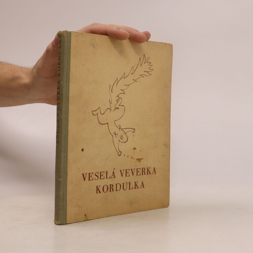 Ladislav Česák Veselá veverka Kordulka