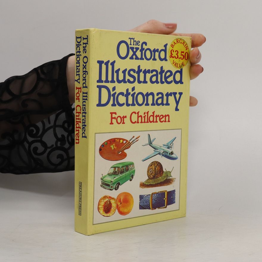 Alan Spooner The Oxford illustrated dictionary for children