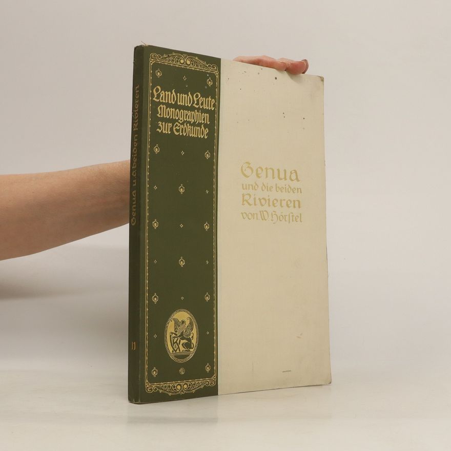 Wilhelm Hörstel Genua und die beiden Rivieren