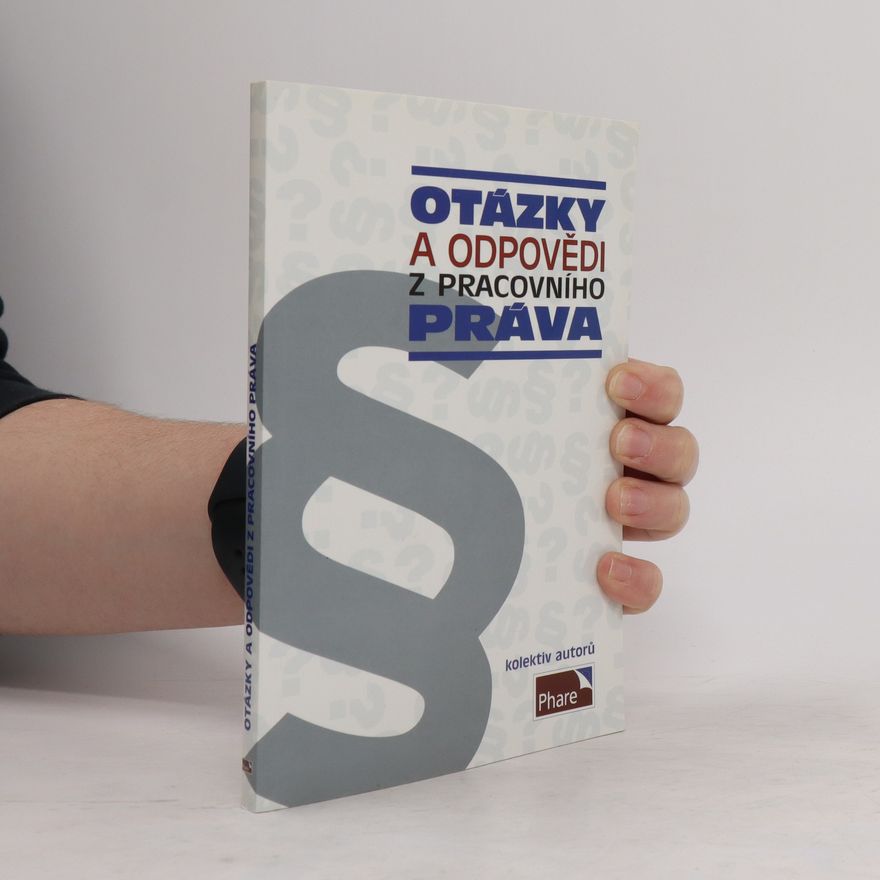 Collectif d'auteurs Otázky a odpovědi z pracovního práva