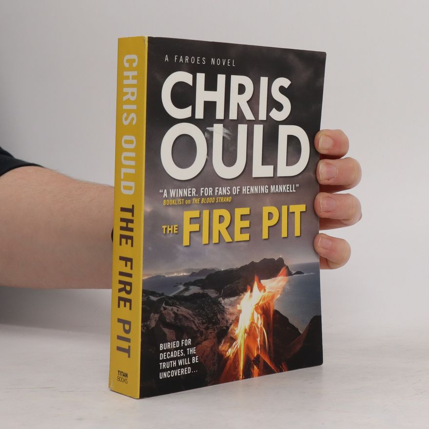 Chris Ould The Fire Pit