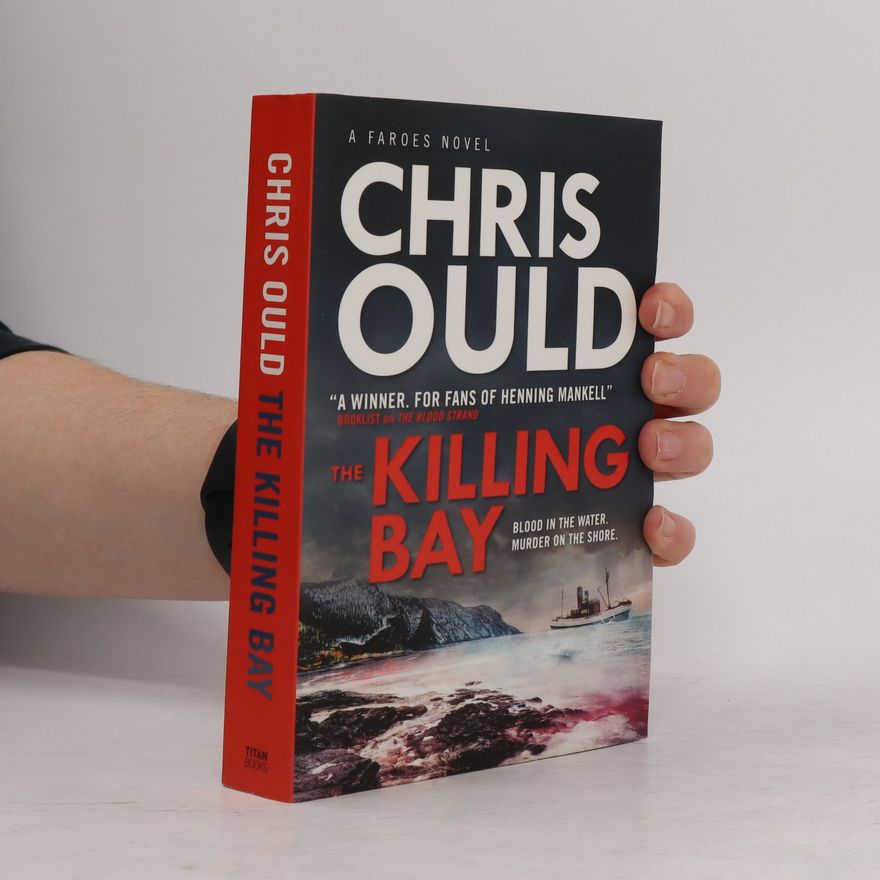 Chris Ould The Killing Bay