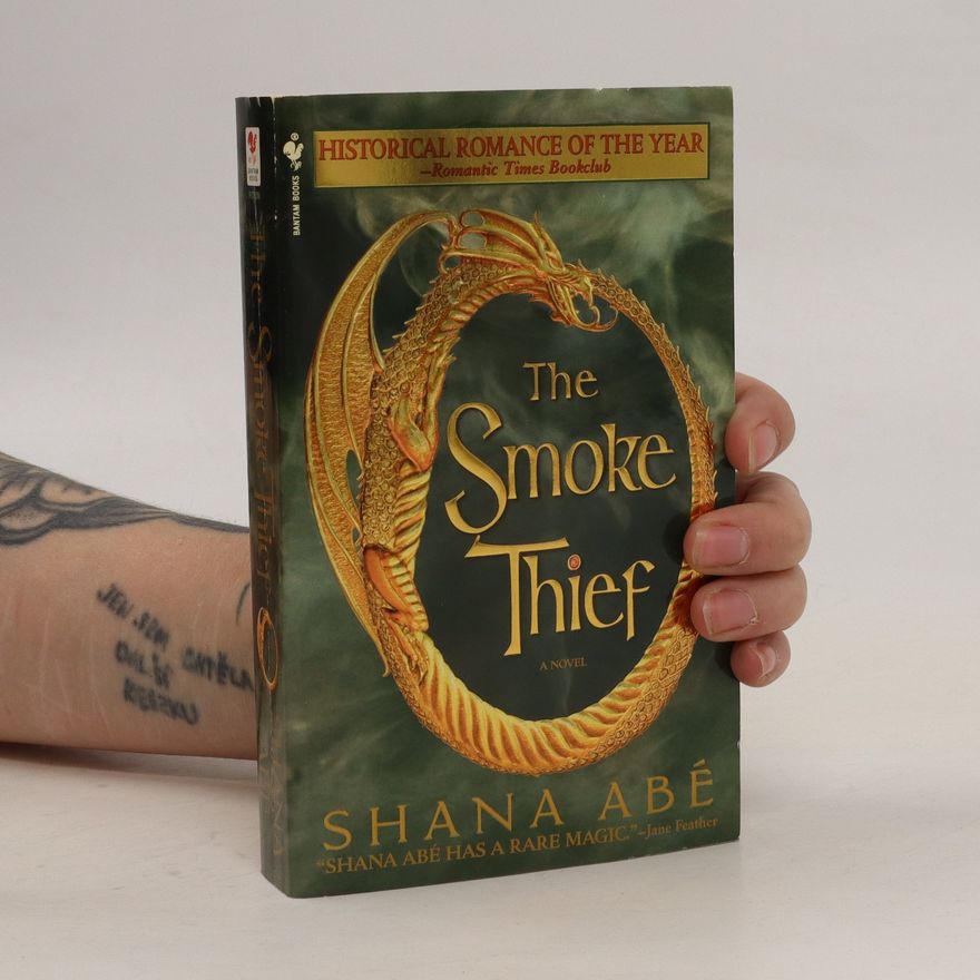 Shana Abé The Smoke Thief