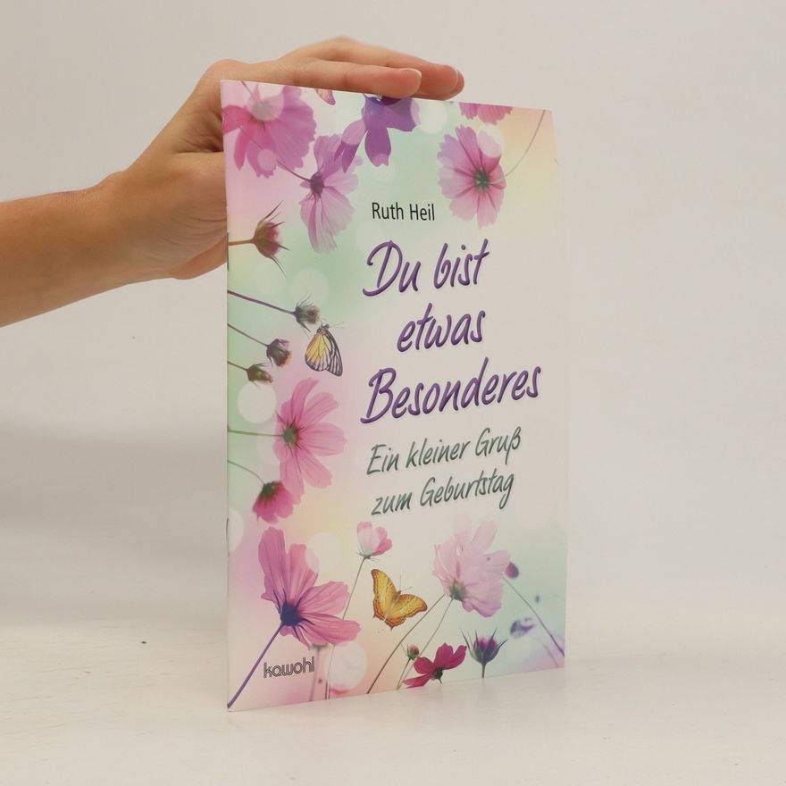 Ruth Heil Du bist etwas Besonderes