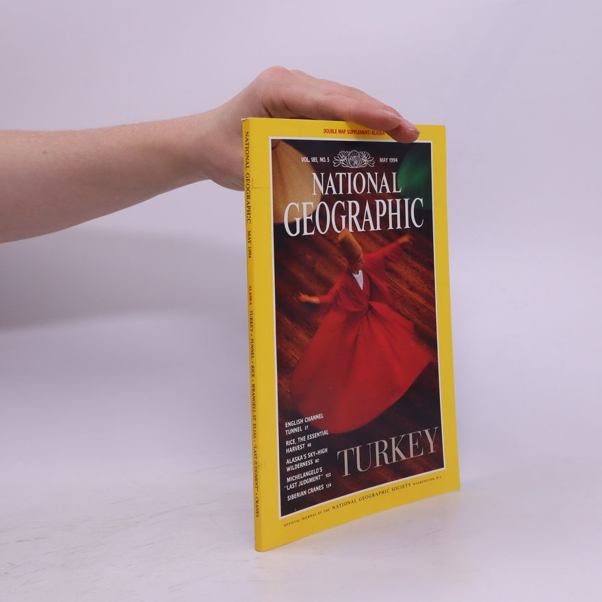 Kolektiv autorů National Geographic. Vol. 185, No. 5. Turkey