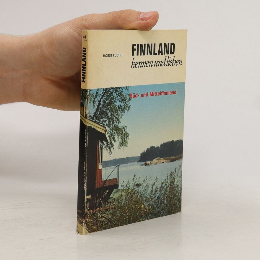 Horst Fuchs Finnland kennen und lieben