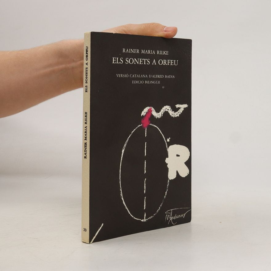 Rainer Maria Rilke Els sonets a Orfeu