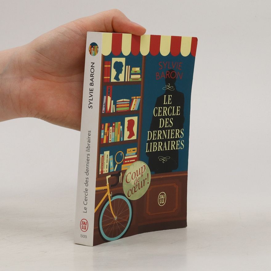 Sylvie Baron Le cercle des derniers libraires