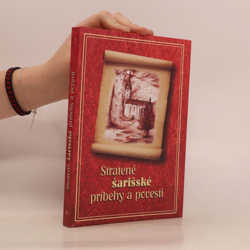 Autorenkollektiv Stratené šarišské príbehy a povesti