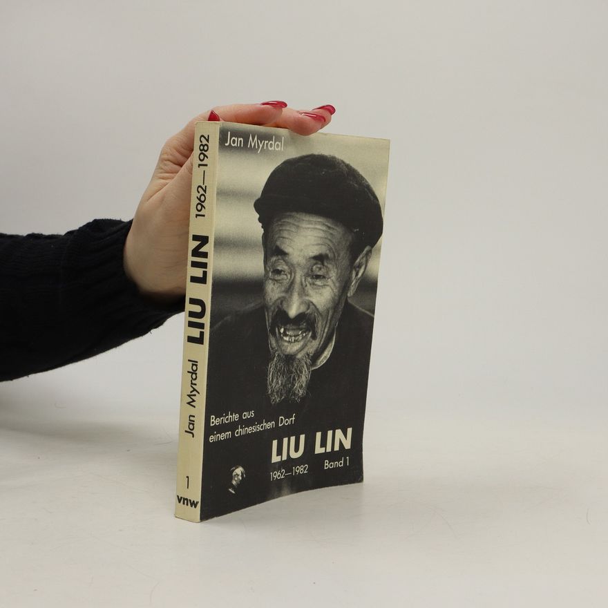 Jan Myrdal Liu-lin 1962 - 1982